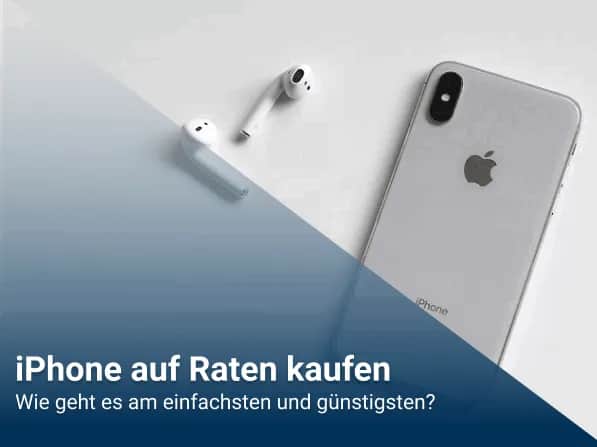 iPhone 7 trotz SCHUFA? So klappt der Kauf & Vertrag!